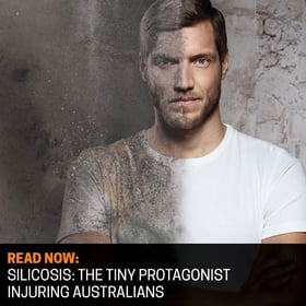 READ NOW: Silicosis: The Tiny Protagonist Injuring Australians